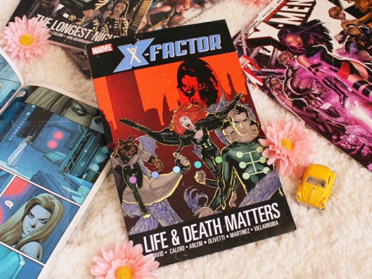 [Comic Review] X-Factor Vol. 2: Life and Death Matters by Peter David